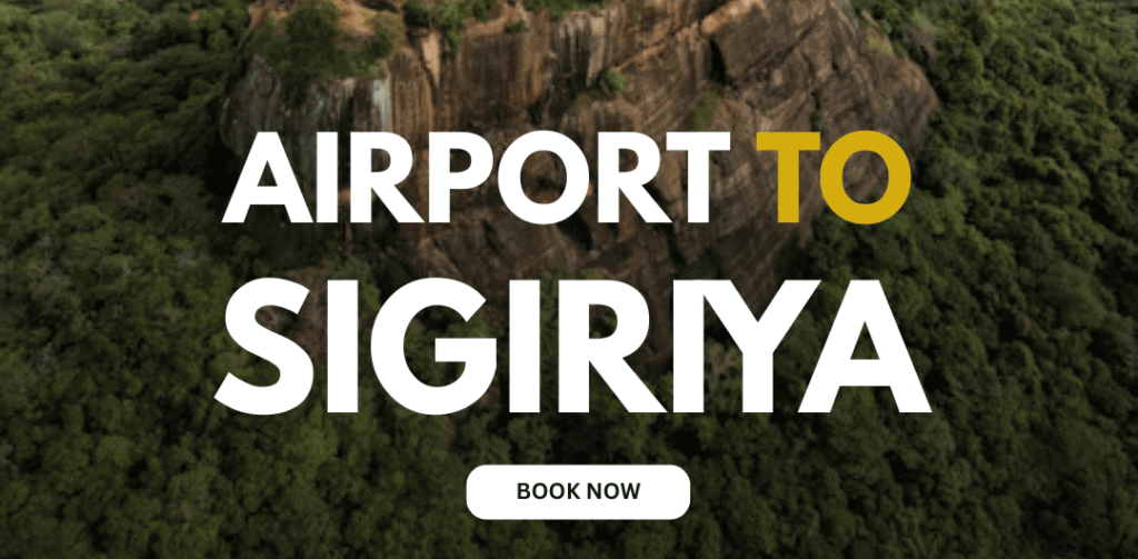 Colombo Airport to sigiriya taxi