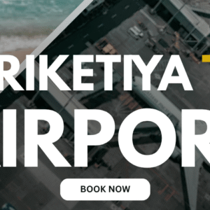 Hirikatiya to Airport
