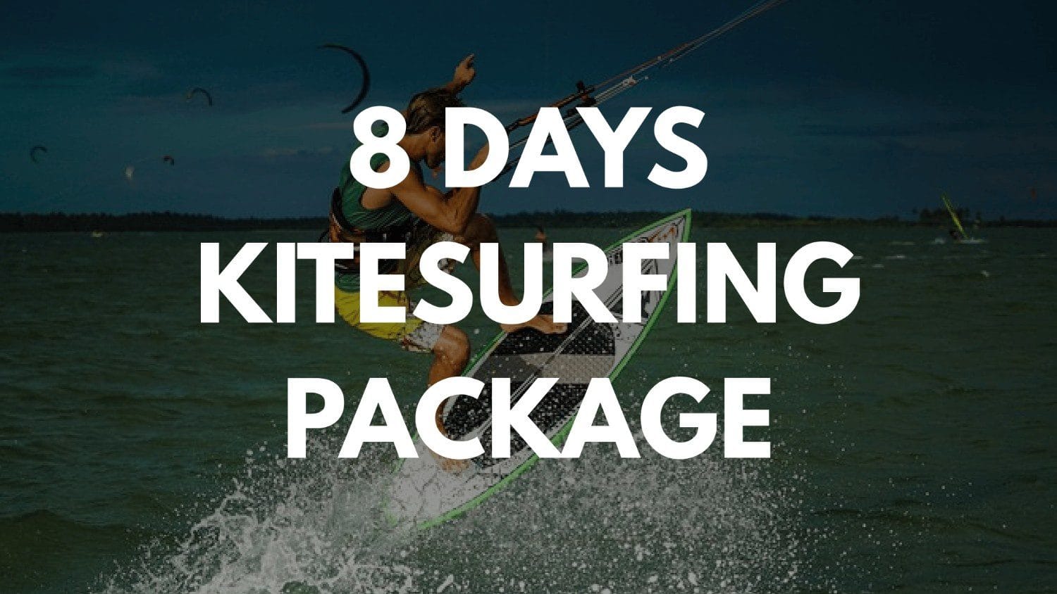 8 Days Kitesurfing Kalpitiya