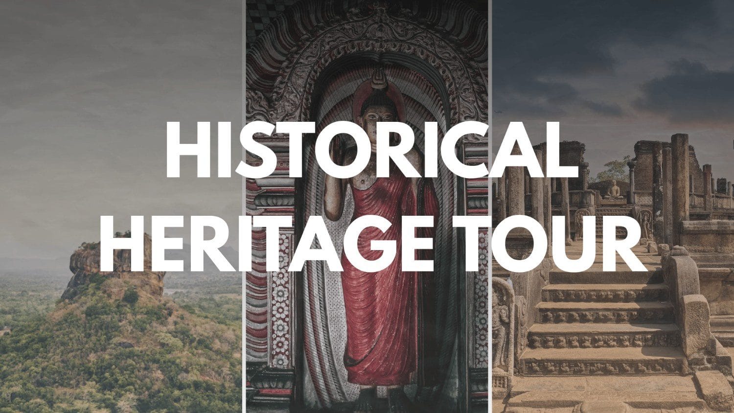 Historical Heritage Tour