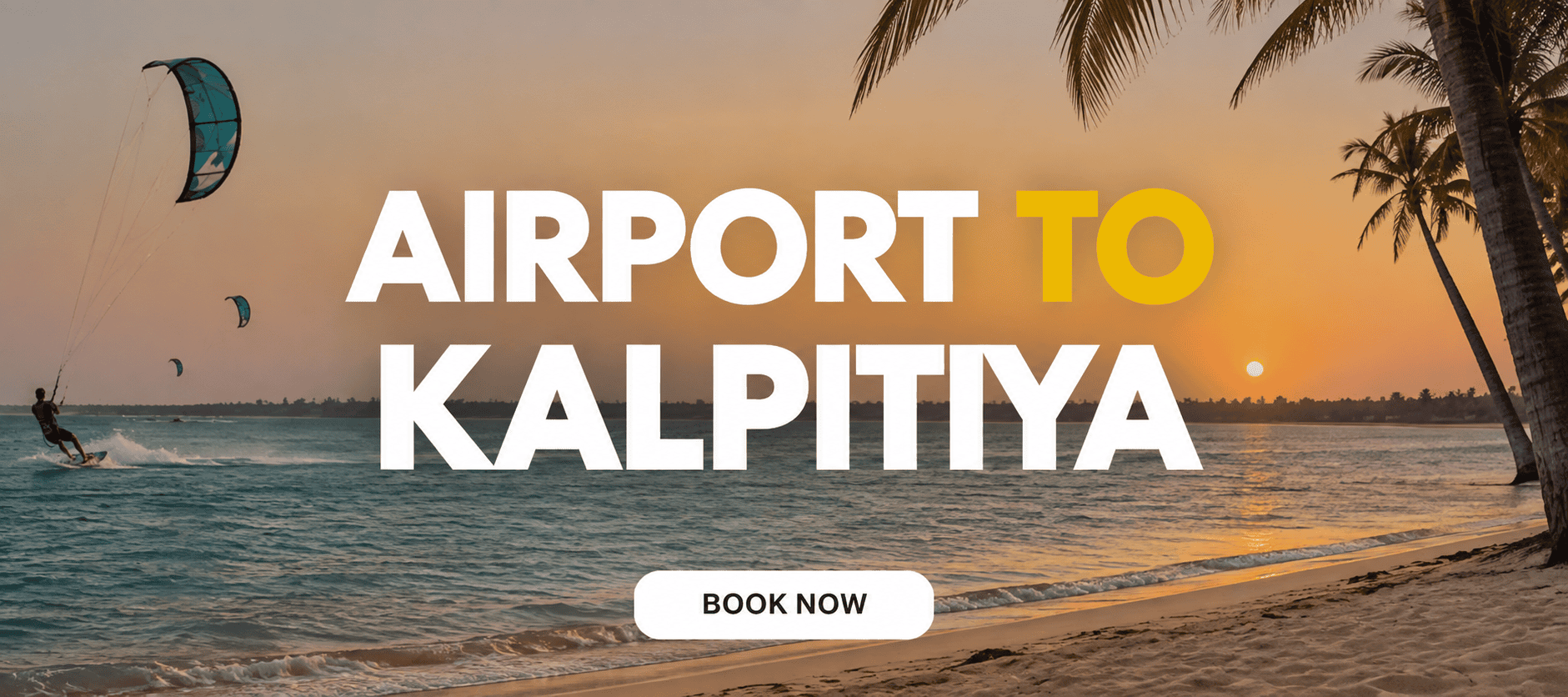 About Airport to Kalpitiya Transfer